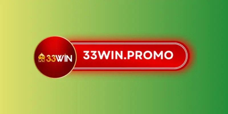 review nhà cái 33win promo